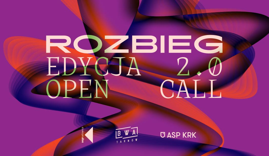 plakat wydarzenia Rozbieg 2.0 Open Call