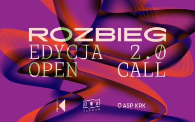 ROZBIEG 2.0 OPEN CALL