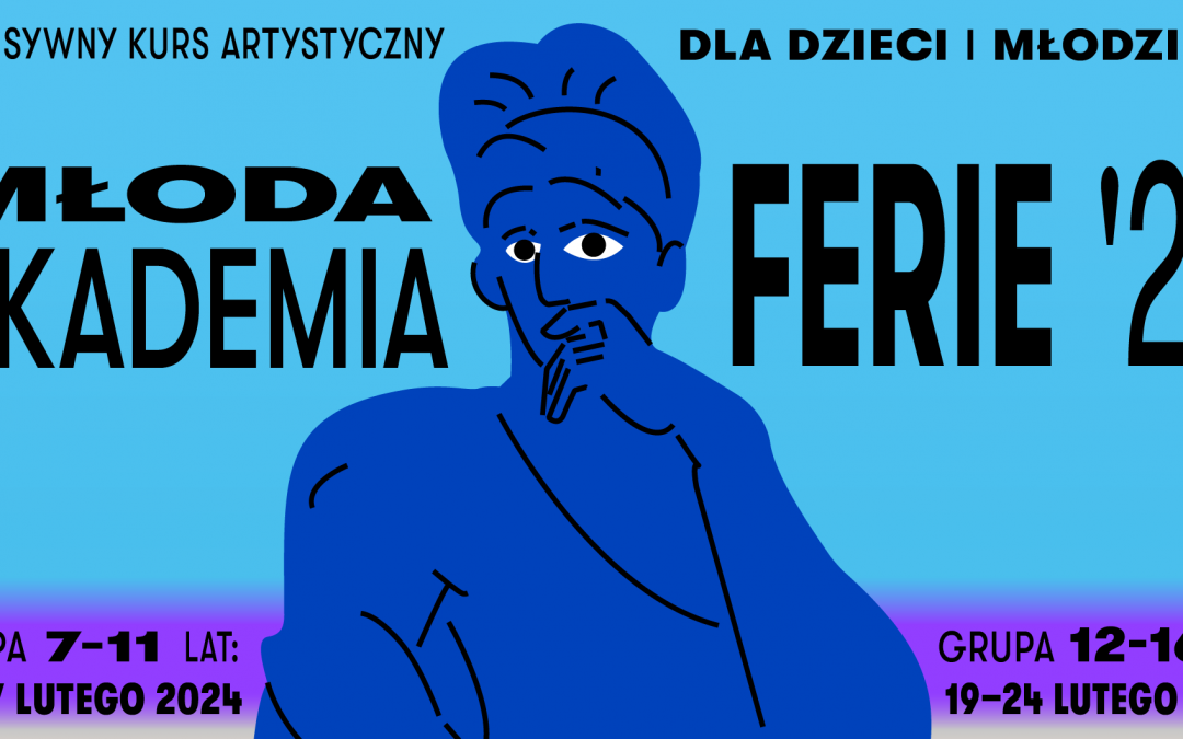 plakat Młoda Akademia Ferie