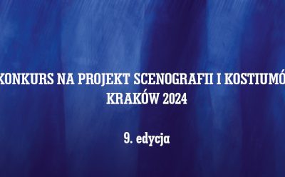 Konkurs na projekt scenografii i kostiumów – zapraszamy do udziału