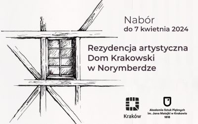 Zapraszamy do uczestnictwa w naborze do programu “Rezydencja artystyczna – Dom Krakowski w Norymberdze”