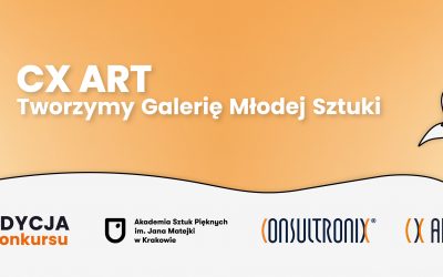 Weź udział w 6. edycji konkursu dla młodych Artystów CX ART – Tworzymy Galerię Młodej Sztuki!