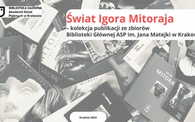 „Świat Igora Mitoraja” – wyjątkowy pokaz kolekcji publikacji w Bibliotece Głównej ASP