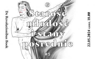 „Starość, młodość i stany pośrednie”, czyli refleksje nad ageizmem w środowisku twórców