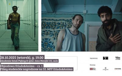 Objazdowa Etiuda&Anima – cz. 1 – filmy studenckie nagrodzone na 32. MFF Etiuda&Anima