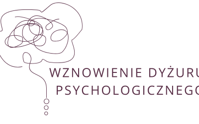 Wznowienie dyżuru psychologicznego
