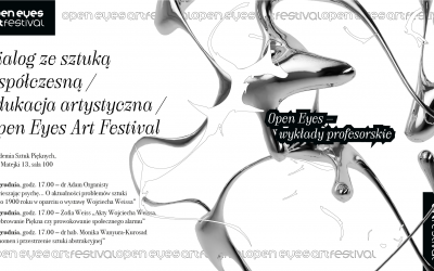 Open Eyes – wykłady profesorskie w ramach Open Eyes Art Festival