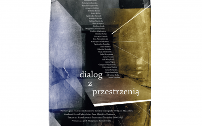 Wystawa DIALOG Z PRZESTRZENIĄ