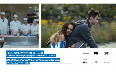 Seans filmu „Każdy ma swoje lato” oraz spotkanie z Tomaszem Jurkiewiczem i Agnieszką Zając