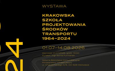 Wystawa KRAKOWSKA SZKOŁA PROJEKTOWANIA ŚRODKÓW TRANSPORTU 1964-2024