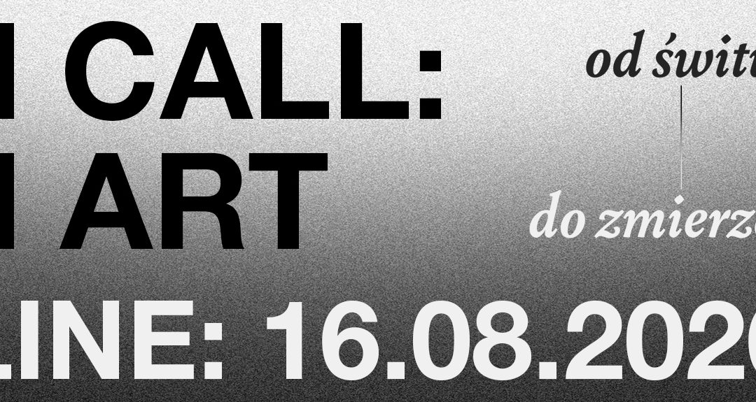 Grafika: Czarny napis na gradientowym czarno-białym tle: OPEN CALL: OPEN ART